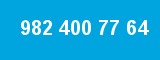 982 400 77 64